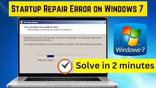 Startup Repair Error on Windows 7 | Solve in 2 minutes