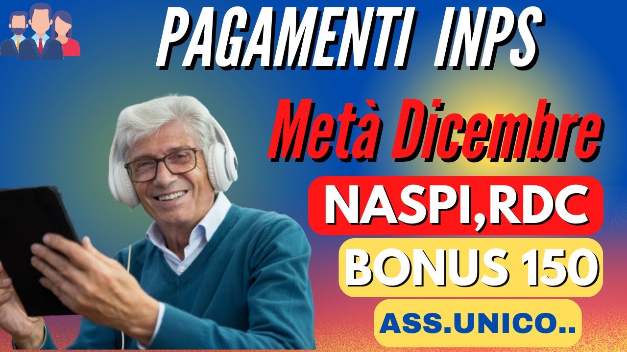 PAGAMENTI INPS FINE DICEMBRE 2022, REDDITO DI CITTADINANZA, NASPI ...