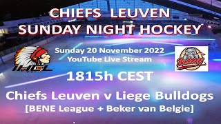 2022-11-20 Chiefs Leuven v Liege Bulldogs (BENE League / Beker van Belgie)