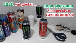 Copo Artesanal sem precisar fazer Borda!