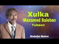 maxamed saleban tubec qarami album xulka