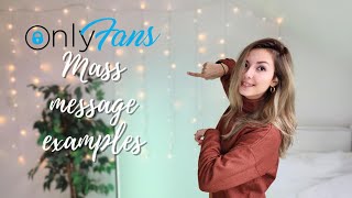 OnlyFans: Mass Message Examples