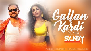 Gallan Kardi & Jihne Mera Dil Luteya Remix - Jawaani Jaaneman- Dj Sandy   Full Lyrical Video