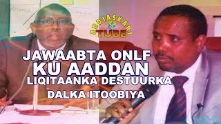 ONLF 00 Jawaab Kabixisay - Hadalkii Madaxweynaha DDSI - Cabdi Maxamuud Cumar | Wareysi Madaxda ONLF