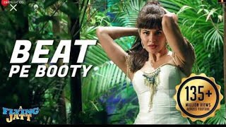 Beat Pe Booty Lyrica |A Flying Jatt |Tiger /S , JacquelinF|Sachin Jigar,Vayu &Kanika
