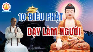 Thập Thiện Nghiệp : 10 Điều Phật Dạy Làm Người Rất Hay Nên Nghe