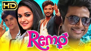Remo - Sivakarthikeyan Superhit Romantic Comedy Hindi Dubbed Full Movie | Keerthy Suresh
