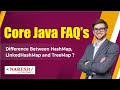 Difference between HashMap, LinkedHashMap and TreeMap | Core Java Interview Questions  | Naresh IT