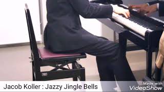 【ジャズ】ジングルベル(ジェイコブ・コーラー編)/Jazzy Jingle Bells Arranged:Jacob Koller〈ピアノ〉