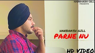 PARNE NU | HARBAKSH GILL