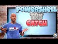 How to use PowerShell Try, Catch and the Write-Verbose and Write-Debug