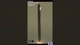 Electron Rocket Launch - Stronger Together #shorts