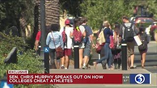 Video: Sen. Chris Murphy addresses how colleges cheat athletes