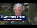USF Police: 10 arrests made in pro-Palestinian rally