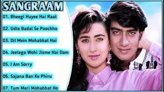 Sangraam Movie All Songs||Ajay Devgan & Karisma Kapoor||Musical Club||
