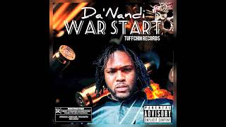 Da'Nandi - War start - ( EXPLICIT ) OCTOBER 2018