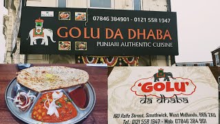 A Trip to Golu Da Dhaba Authentic Punjabi Restaurant in Smethwick, Birmingham - Steven Heap