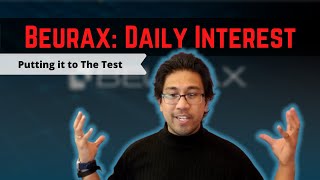 Beurax Review - Interest Rates Confirmed? How To Get Started ✅ Day 6