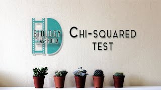 A-Level Biology - the Chi-squared test