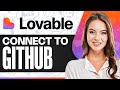How To Connect Lovable To Github (Quick Tutorial)