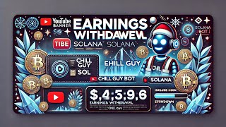 طريقه سحب عملات ال👾solana الخاصه بيك من بوت 🐕Chill Guy وموعد استلام العملات🤑