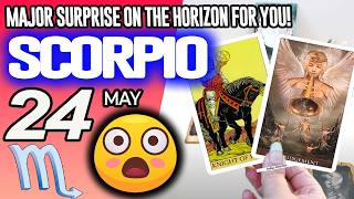 Scorpio ♏😲MAJOR SURPRISE ON THE HORIZON FOR YOU❗️💖 horoscope for today MAY 24 2026 ♏ #scorpio tarot