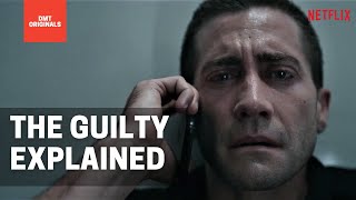 The Guilty Ending, Explained - Was Joe Guilty?  | 2021 Netflix Jake Gyllenhaal Movie Explainer