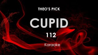 Cupid |112 karaoke
