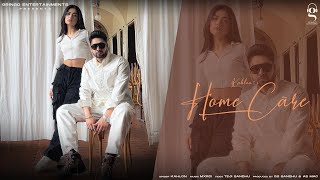 Home Care | Kahlon | Mxrci | Latest Punjabi Songs 2023 | New Punjabi Songs