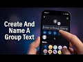 How To Create And Name A Group Text On iPhone (2026)