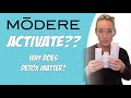 Modere Activate | What is it and Why Should You Care?