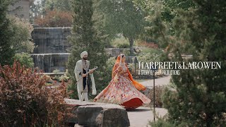 Harpreet & Larowen | Sikh Wedding Highlights 2023 | Canada | Toronto + Vancover | 4K