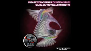 DisasZt - Together (DC Breaks Remix) / DRUM AND BASS BANGERS