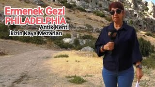 Ermenek Gezisi,  Philadelphia Antik kenti , Gökçeseki , İkizin Kaya Mezarlığı,  Nil Sezer Seyri Alem