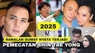 BENCANA ALAM, PERCERAIAN SAMPAI PEMECATAN SHIN TAE YONG, RAMALAN HARD GUMAY YANG TERBUKTI NYATA‼️