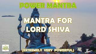 MANTRA FOR LORD SHIVA
