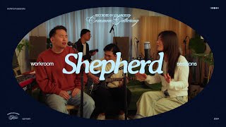 Shepherd (Workroom Session) | Common Gathering