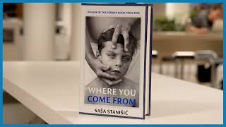 Stadtbibliothek Bremen - Where You Come From by Saša Stanišić (trans. Damion Searls)