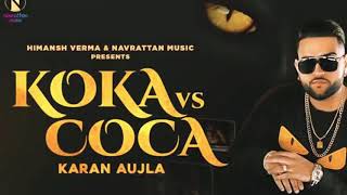 Koka vs Coca : Karan Aujla (Official  Lyrical Video) Jay Trak | Punjabi Songs 2020| Game cracker