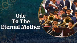 Ode To The Eternal Mother | Paramamrita | Symphony | SSSIHL Students