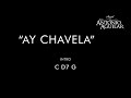 Ay Chavela - Antonio Aguilar - Letra