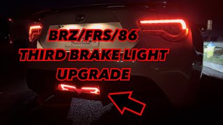 BRZ/FRS/TOYOTA 86 THIRD BRAKE LIGHT UPGRADE