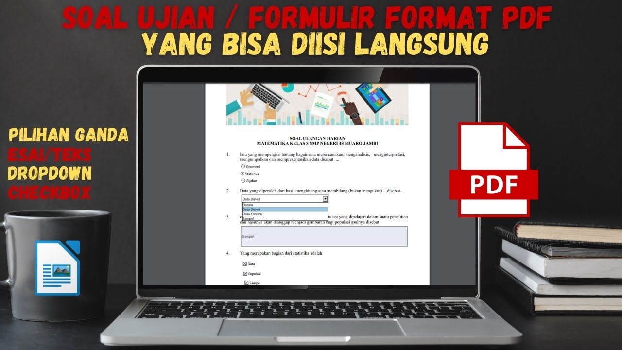 Membuat Formulir Dan Soal Ujian Format PDF Yang Bisa Diisi - YouTube