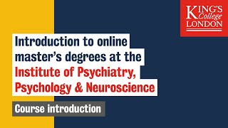 Explore Online master’s courses in Psychology and Neuroscience at King’s College London