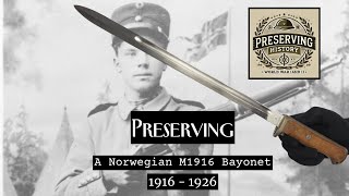 Preserving a Norwegian M1916 Bayonet