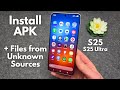 How to Install APK Files on Samsung Galaxy S25 / S25 Ultra  +Allow Files From Unknown Sources