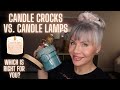 Candle Crock & Candle Lamp 101 - Which is right for your home fragrance needs???