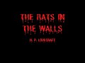 The Rats in the Walls by H. P. Lovecraft