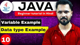 Java tutorial in Hindi for beginners #10 Data type and variable example | All data types in java