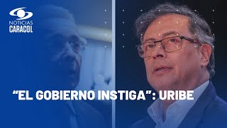 “No ha cumplido dos años y ya habla de quién va a ganar”: Uribe a Petro por elecciones de 2026